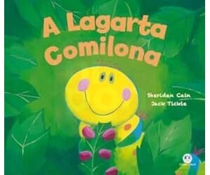 Livro A Lagarta Comilona 