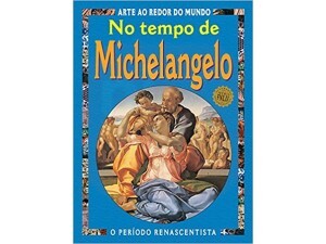 No tempo de Michelangelo
